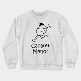 Cabaret Merlot Crewneck Sweatshirt